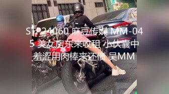 [福利版] 网红刘夏约操大学生吃大鸡巴狠狠操