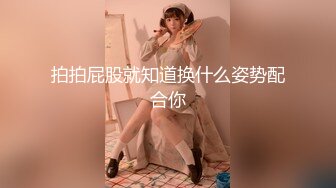 顶级身材反差露脸！卖原味又好色高颜大奶推特女神【困困狗】私拍，各种不雅淫态紫薇露出啪啪被健身男友无套内射[MP4/3040MB]