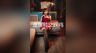 【淫妇合集】10位淫妇大尺度绿帽淫乱啪啪调教福利