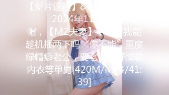 ♈尤物榨汁姬♈哥哥你的女友会像我这样嘛 撅着屁股让哥哥无套插入骚穴，呻吟勾魂，阴道裹着鸡巴让小哥快速抽插浪叫不止 (4)