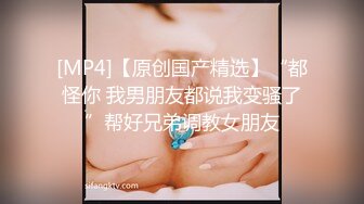 新一代女探花-再厉害的屌也扛不住这两姐妹的玩弄