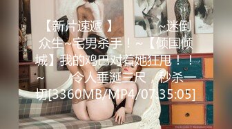 [MP4]STP30669 外围女探花鬼脚七酒店约炮??专业按摩技师下海兼职外围，身材娇小口活特别棒 VIP0600