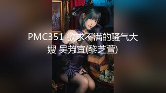 [MP4/ 1.39G] 女神级性感苗条小姐姐 风情冲击力很强 大长腿粉嫩逼穴 红色嘴唇 性趣沸腾啊