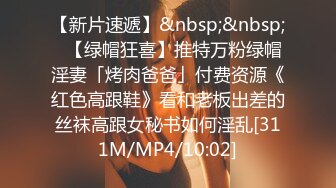 【新片速遞】 《2022乐橙云精选㊙️泄密》小情侣PK偸情7对男女激情造爱☀️都有亮点胖哥看A片自慰然后肏大奶女霸气纹身大哥秒射[3900M/MP4/03:01:28]