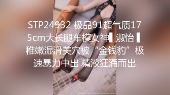 [MP4]女神小佟丽娅再返场，清纯乖巧身材颜值均高分，近距离清晰看小穴被抽查