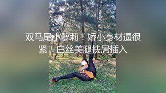 青春无敌大长腿美少女被坏哥哥剃掉羞羞阴毛 抬起美腿让大鸡巴哥哥站立后入小骚穴，身材太棒了