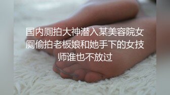 爱她就要狠狠的干她再射她一脸