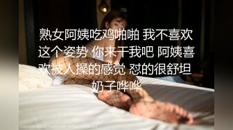 美熟妇女上位骑乘啪啪