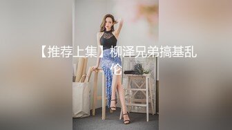 极品CosPaly超正点女神私拍甄选 各式女神口爱跪舔 完美露脸