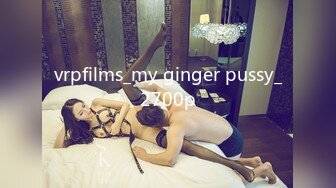 vrpfilms_my ginger pussy_2700p