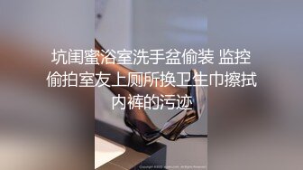 后入大学同校学妹，灯光虽暗，但且真实，北海同城偶遇，，