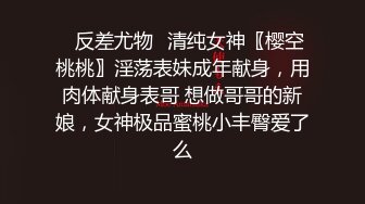 【最强档 91大神】性爱约炮大神『西门庆』22年1月增强版性爱甄选 丰臀御姐淫妻各路女神操一遍 高清1080P版 (9)