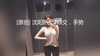 [MP4/ 672M] 女神级时尚性感御姐颜值打扮心动挡不住娇喘性奋 你舔我鸡巴我吸你逼滋滋噗嗤销魂啪啪激情狂操满足